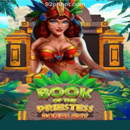 An In-Depth Look at BookOfThePriestess: A Captivating Adventure at 92PH Online Casino Philippines #1