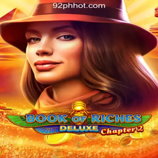 Discover the Thrilling World of Book of Riches Deluxe Chapter 2 at 92PH Online Casino Philippines #1