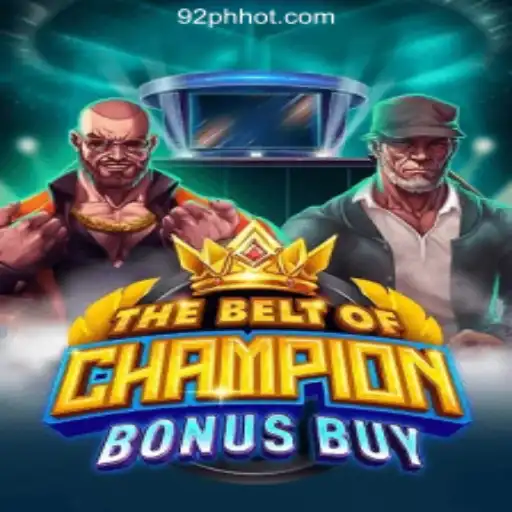 Unveiling TheBeltOfChampionBonusBuy: A Thrilling Game Experience at 92PH Online Casino Philippines #1