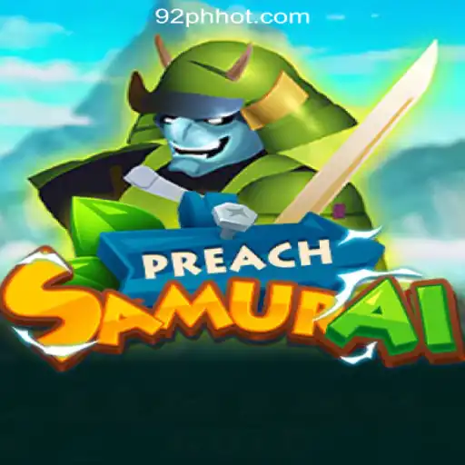 Exploring PreachSamurai: A New Adventure in 92PH Online Casino Philippines #1